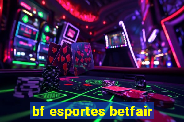 bf esportes betfair